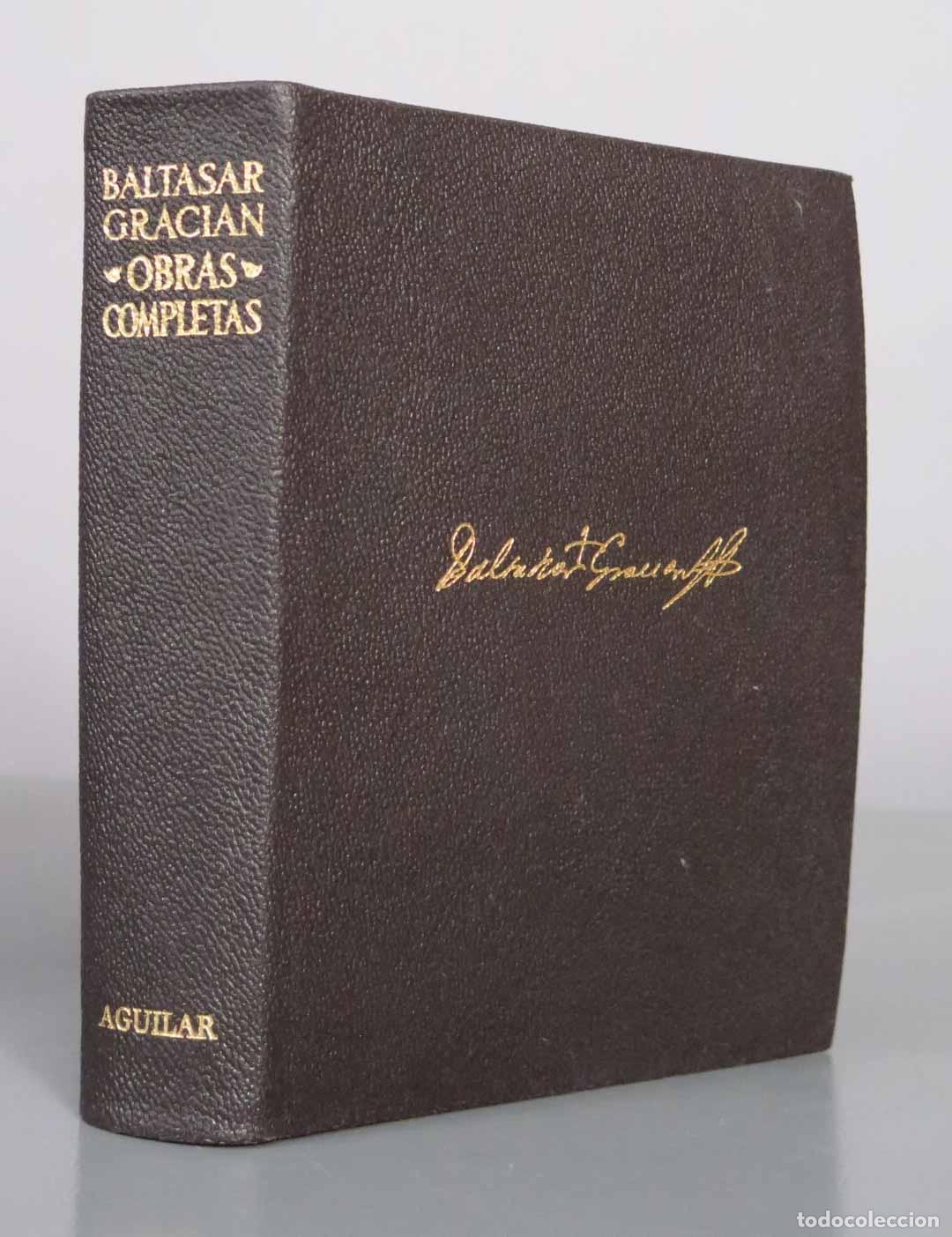 Libros de segunda mano: Obras completas - Baltasar Graci&aacute;n - Aguilar 1967 - Foto 1