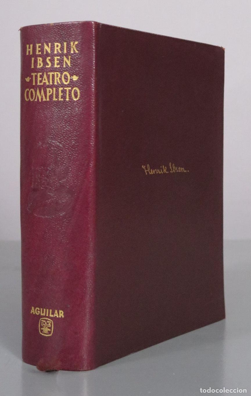 Libros de segunda mano: Teatro Completo - Henrik Ibsen - Aguilar 1958