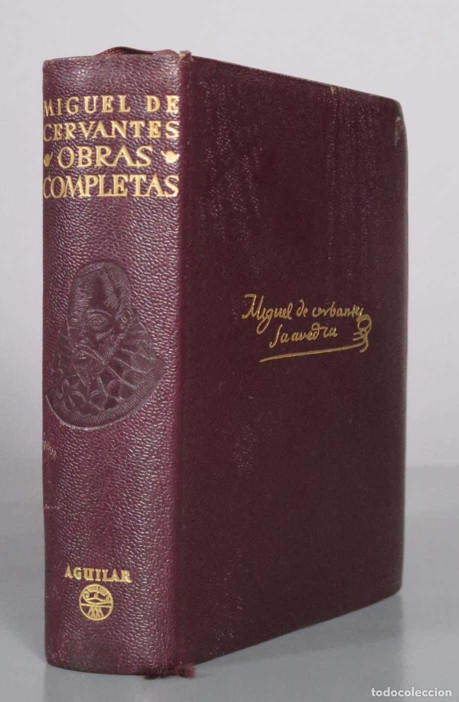 Libros de segunda mano: Obras Completas - Miguel de Cervantes Saavedra - Aguilar 1960