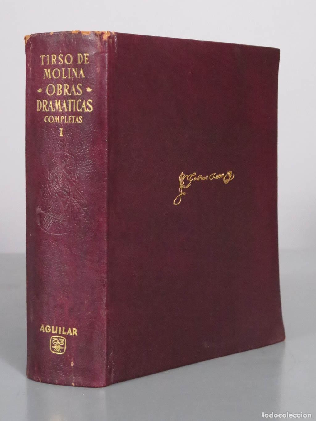 Libros de segunda mano: Obras dram&aacute;ticas completas - Tirso de Molina - TOMO I - Aguilar 1946