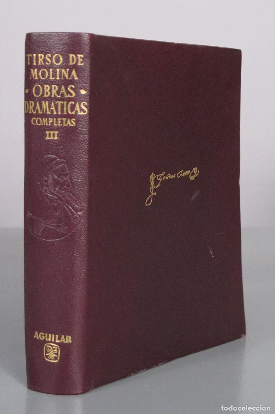 Libros de segunda mano: Obras dram&aacute;ticas completas - Tomo III - Tirso de Molina - 1958 Aguilar