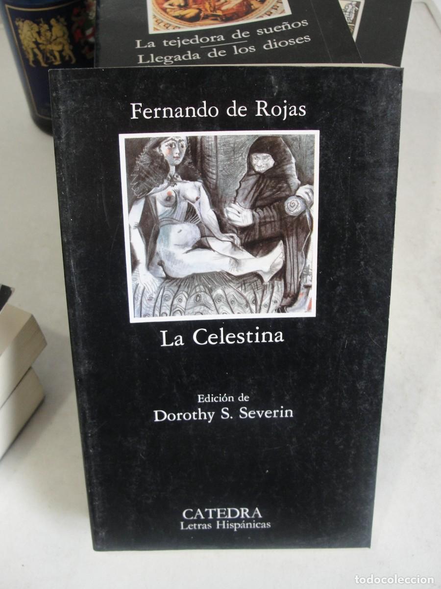 Livros em segunda m&atilde;o: CATEDRA 4 LETRAS HISPANICAS - LA CELESTINA / FERNANDO DE ROJAS - SEVERIN MAITE CABELLO 1990 SIN USO