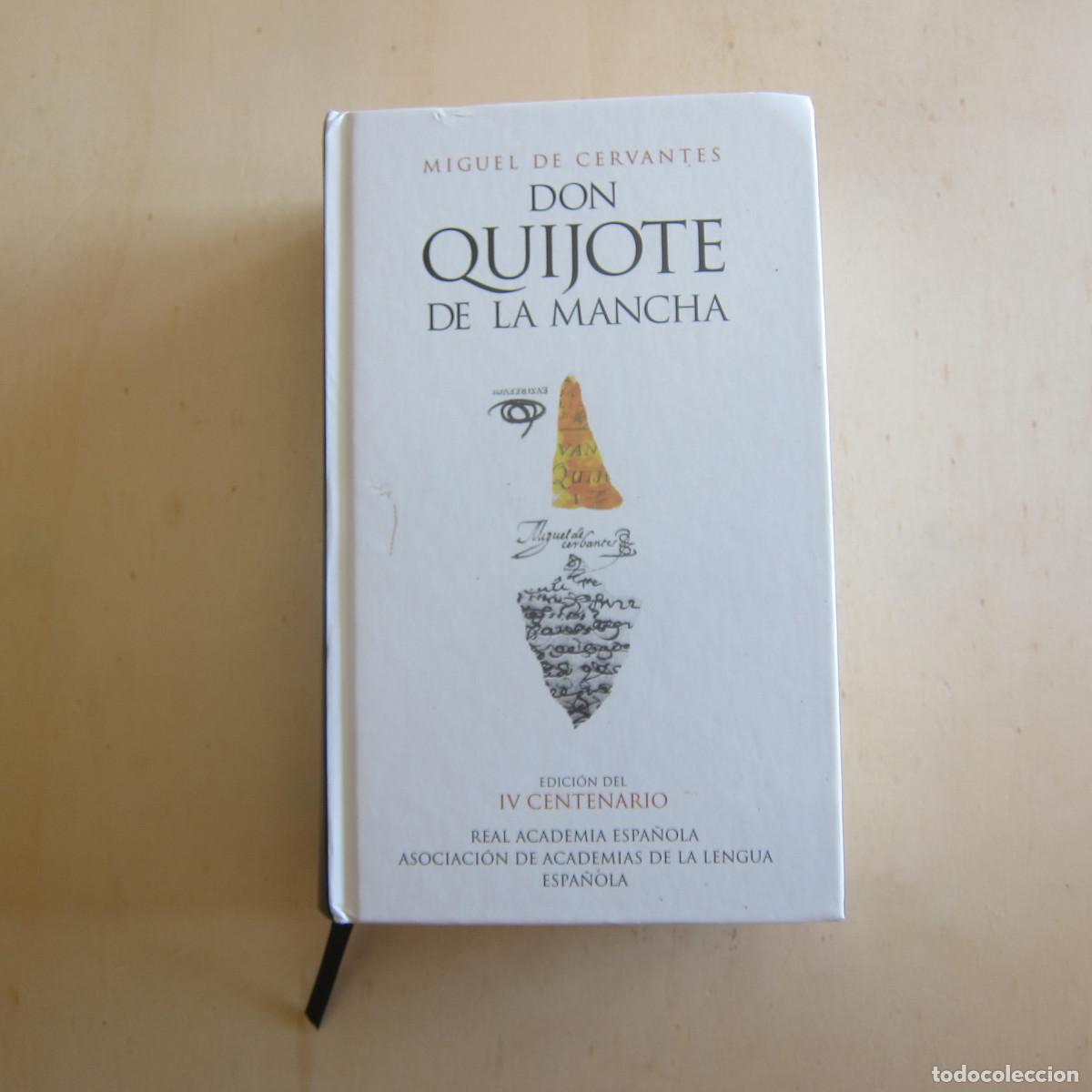 Libros de segunda mano: DON QUIJOTE DE LA MANCHA. ED. IV CENTENARIO - MIGUEL DE CERVANTES - FRANCISCO RICO (RAE) NOVELA