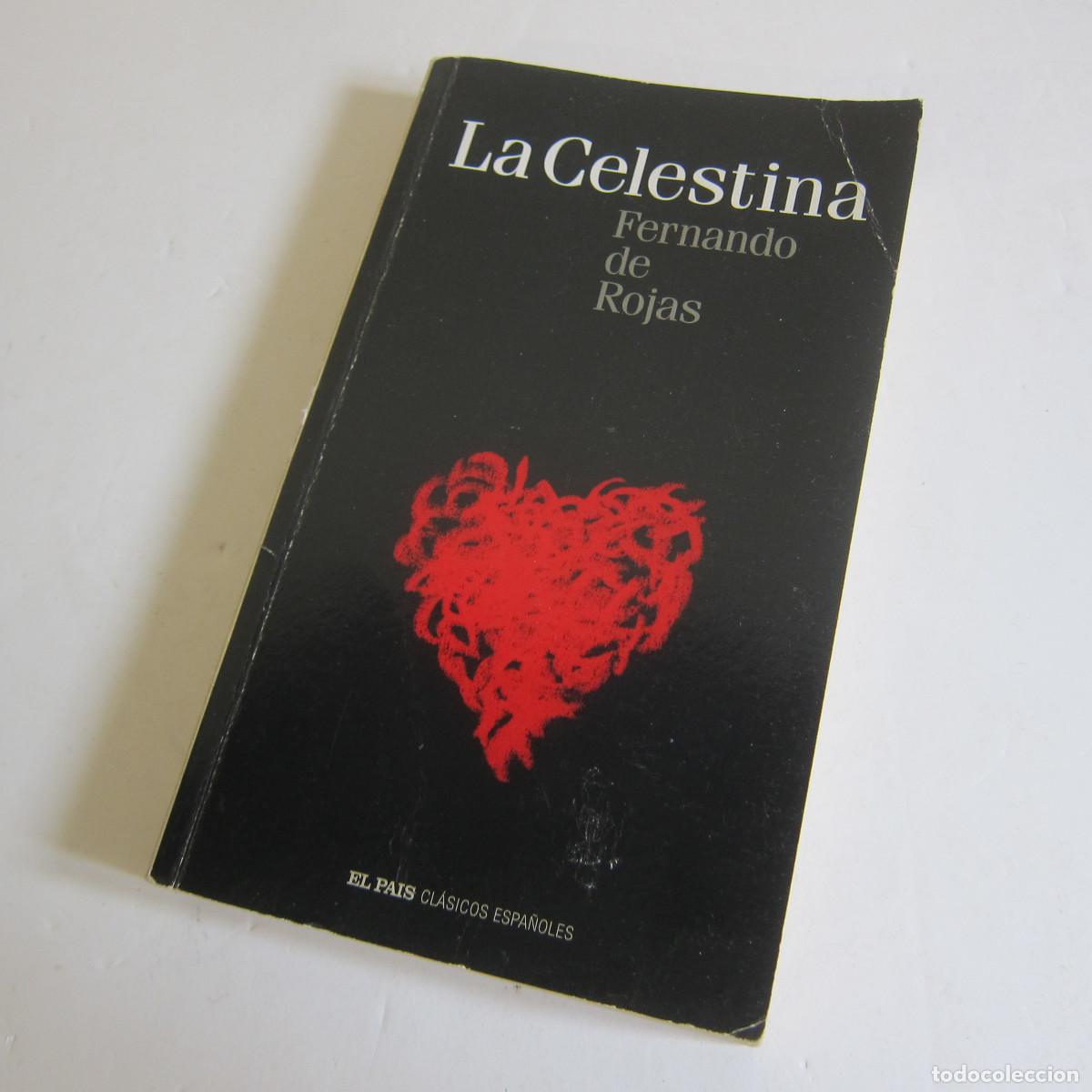 Libros de segunda mano: LA CELESTINA - GONZALO DE ROJAS (EP) NOVELA