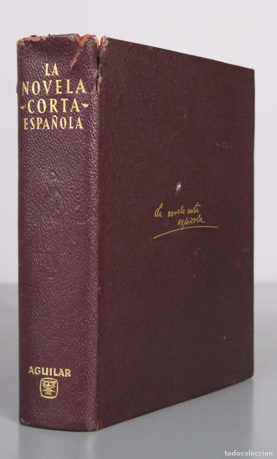 Libros de segunda mano: La Novela Corta Espa&ntilde;ola: Promoci&oacute;n de El Cuento Semanal - Sainz de Robles - Aguilar 1959