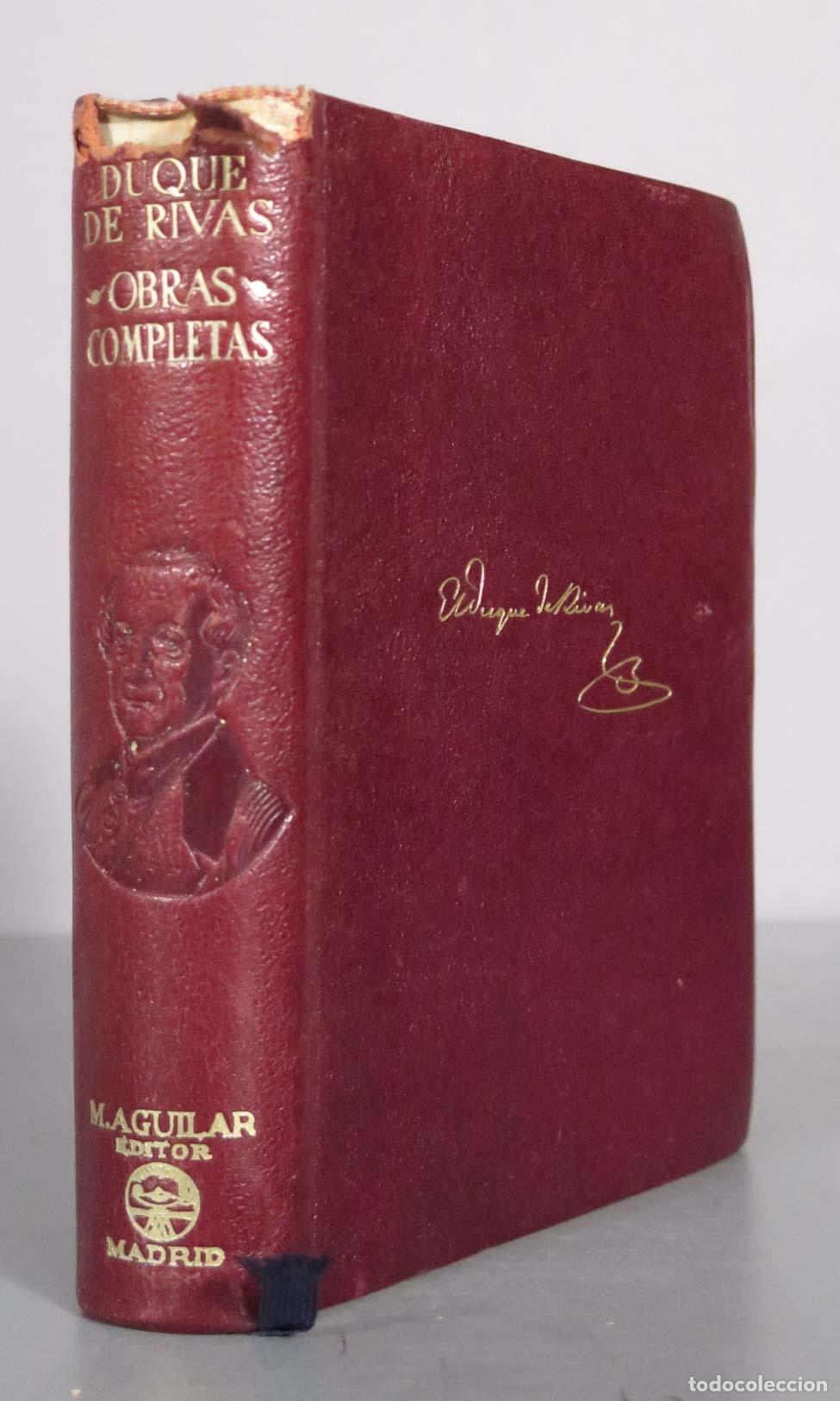 Libros de segunda mano: Obras Completas - Angel de Saavedra Duque de Rivas - Aguilar 1945