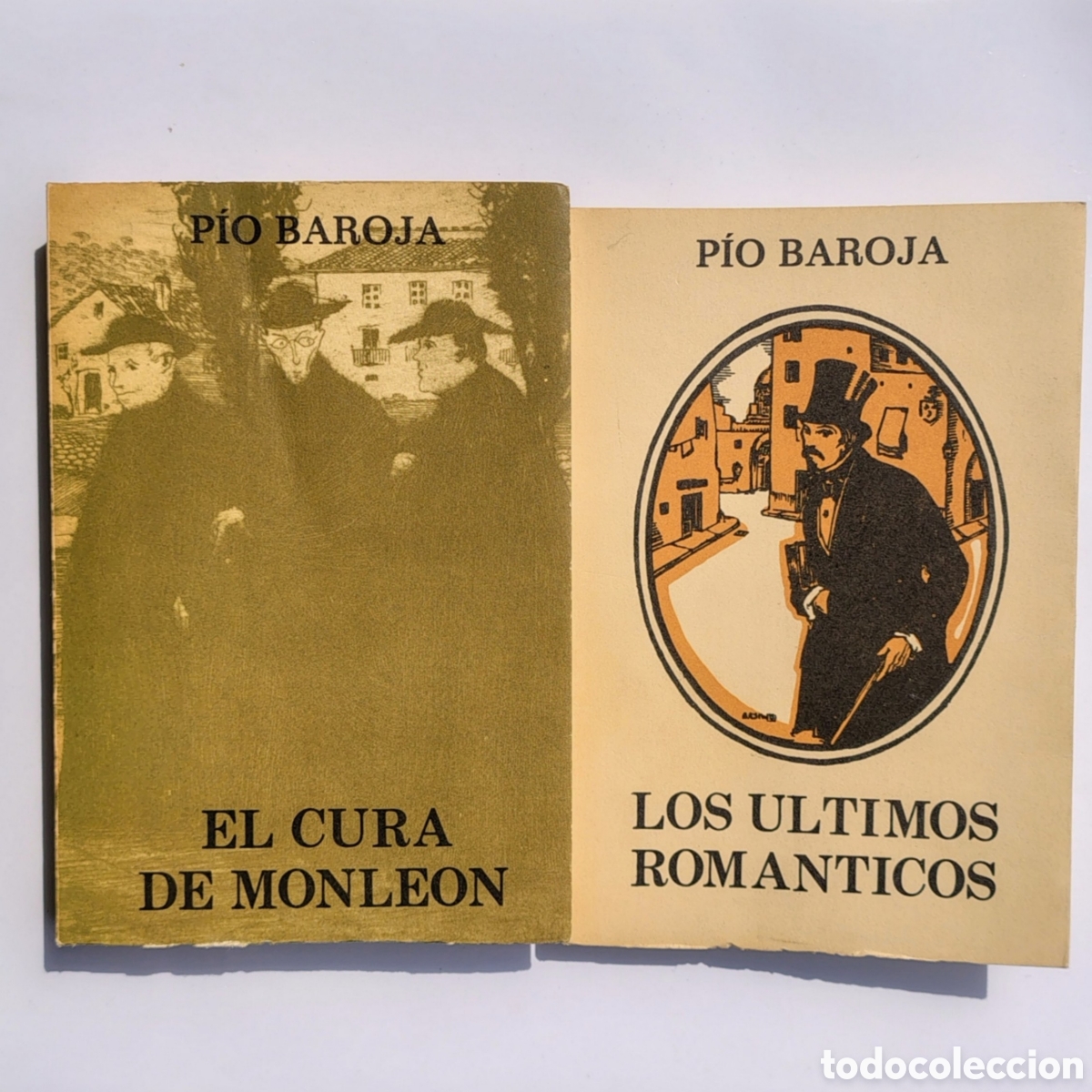 Libros de segunda mano: Lote 2 P&iacute;o Baroja vintage | El cura de Monle&oacute;n + Los &uacute;ltimos rom&aacute;nticos