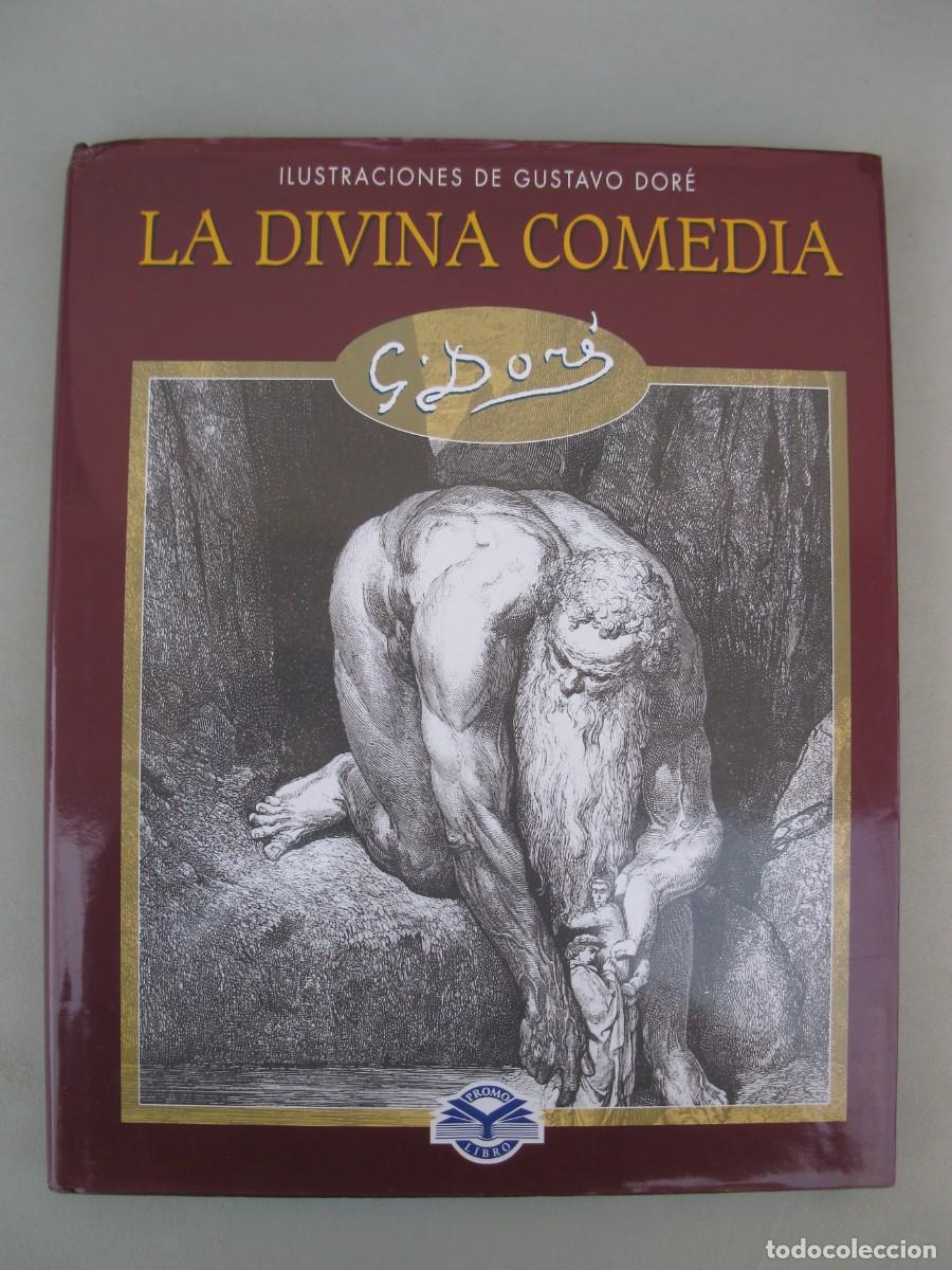Libros de segunda mano: LA DIVINA COMEDIA - DANTE ALIGHIERI - GUSTAVO DOR&Eacute; - EDIMAT LIBROS - A&Ntilde;O 2003.