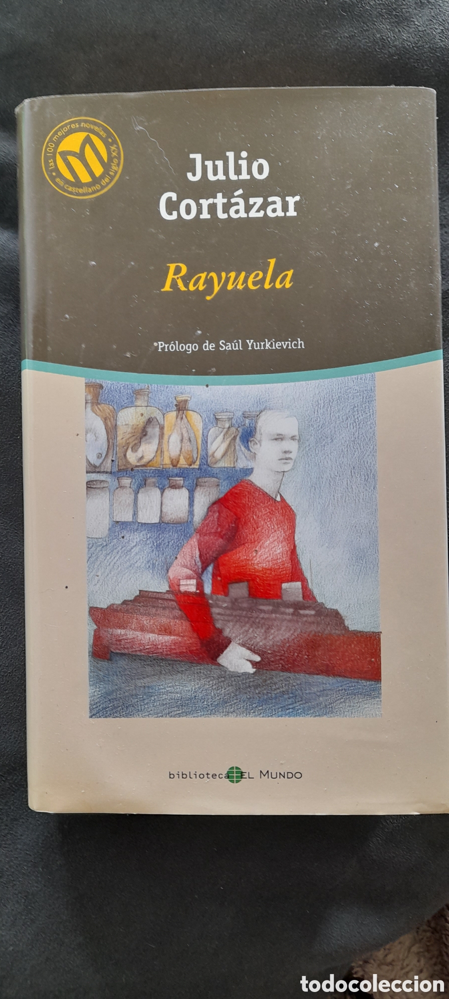 Libros de segunda mano: Rayuela. Julio Cortazar - Foto 1