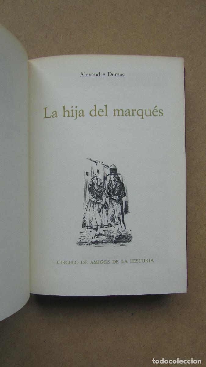 Libros de segunda mano: La hija del marqu&eacute;s Dumas, Alexandre - Foto 1