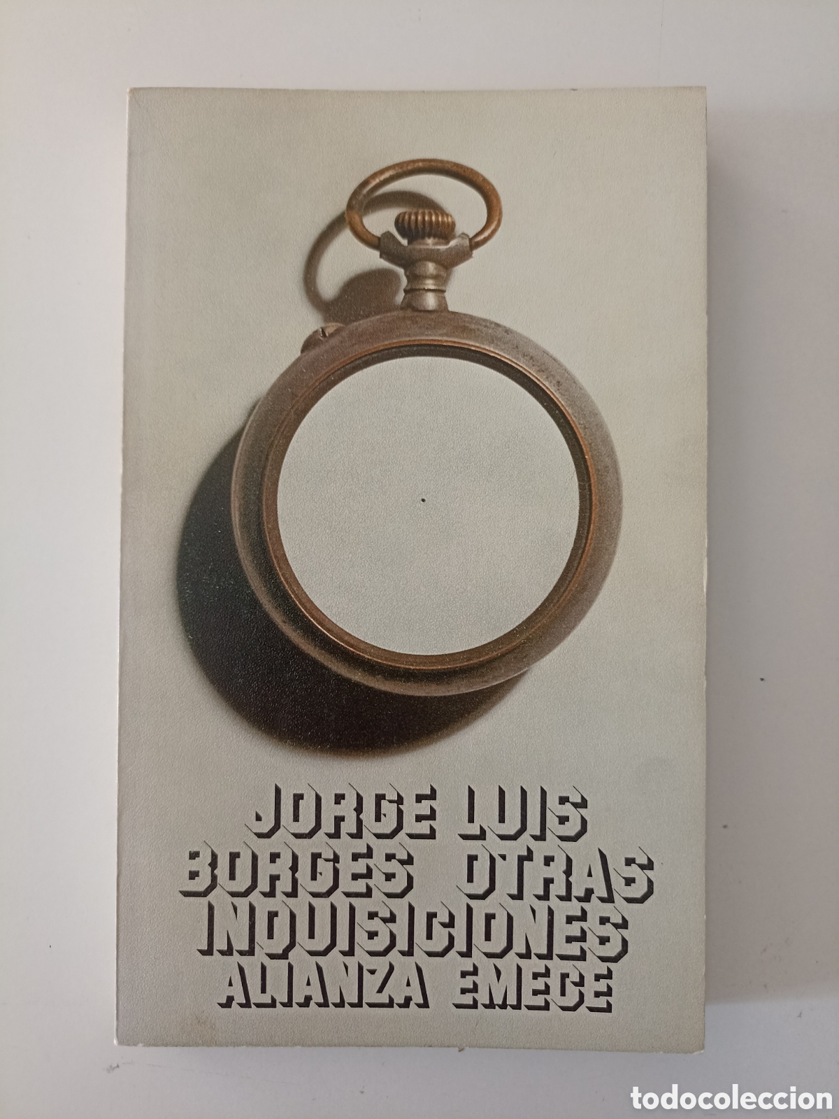 Libros de segunda mano: Jorge Luis Borges - Otras inquisiciones (Alianza Emec&eacute;, 1976) Daniel Gil
