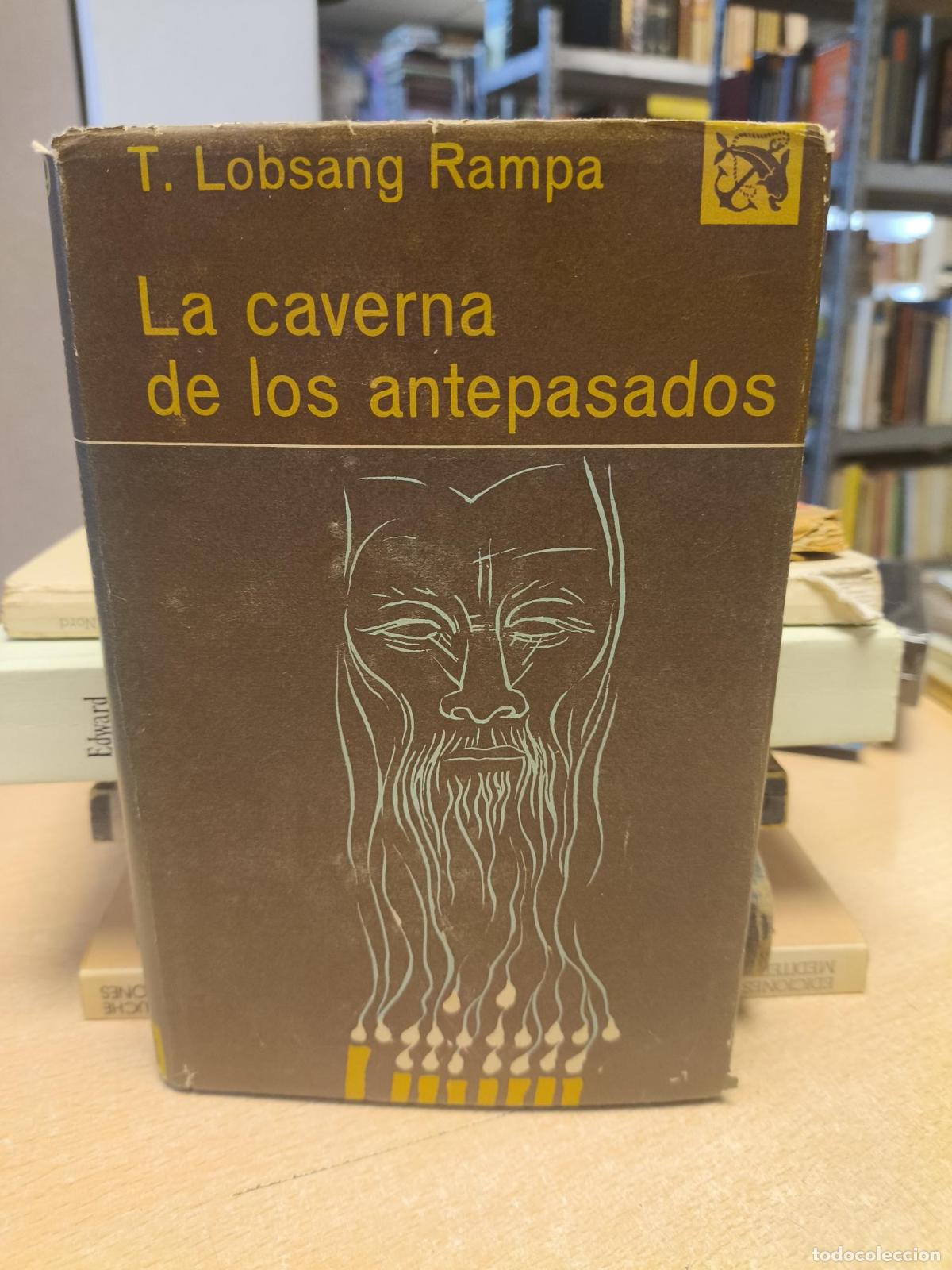 Libros de segunda mano: LOBSANG RAMPA - LA CAVERNA DE LOS ANTEPASADOS - DESTINO 1966 PRIMERA ED. - LOBSANG RAMPA