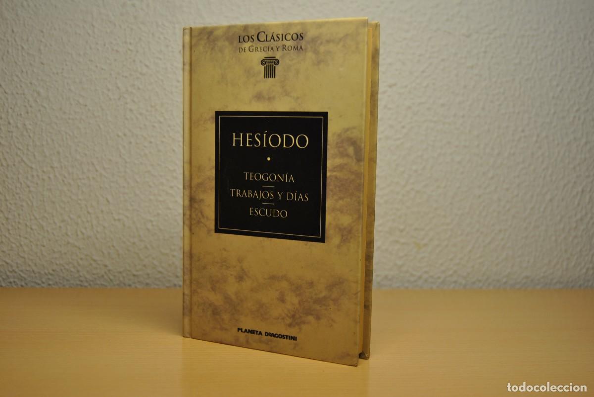 Libros de segunda mano: Teogonia. Trabajos y D&iacute;as. Hes&iacute;odo. Editorial Planeta. Cl&aacute;sicos de Grecia y Roma. Tapa dura. 1991.