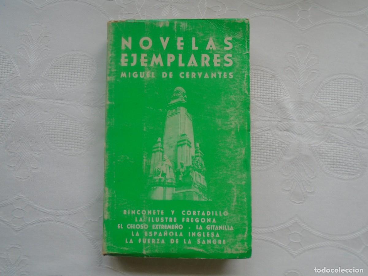 Libros de segunda mano: MIGUEL DE CERVANTES. NOVELAS EJEMPLARES. 1970. ILUSTRADO.