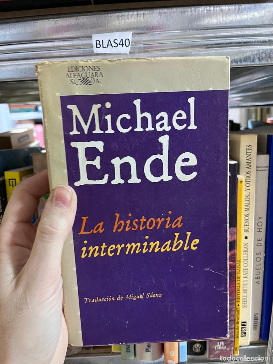 Libros de segunda mano: BLAS40 EDICIONES ALFAGUARA SA Michael Ende La historia interminable