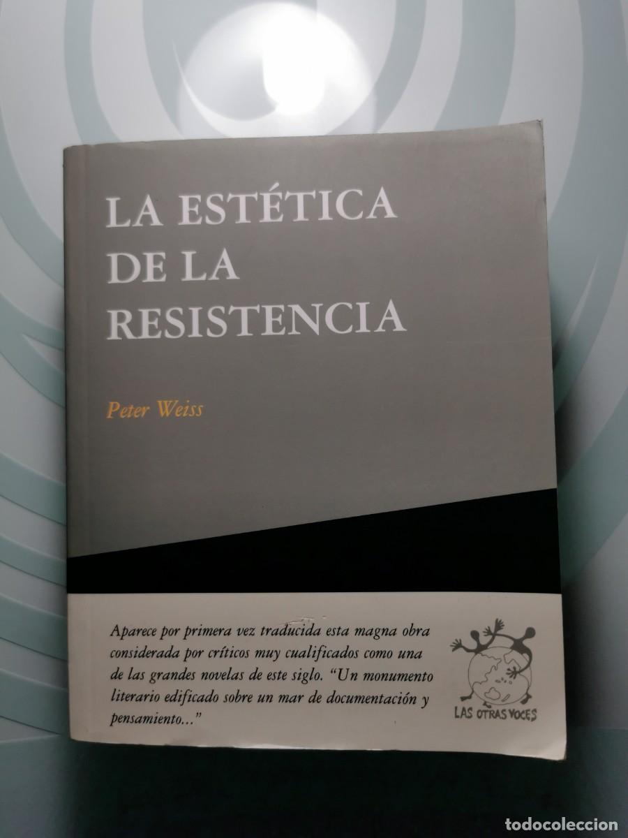 Libros de segunda mano: Est&eacute;tica de la resistencia. Peter Weiss.