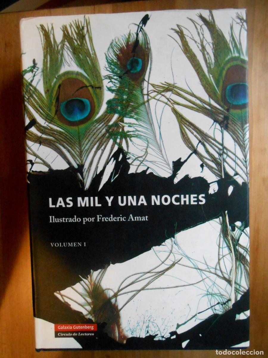 Libros de segunda mano: LAS MIL Y UNA NOCHES - VOL. I GALAXIA GUTENBERG - DIBUJOS FREDERIC AMAT