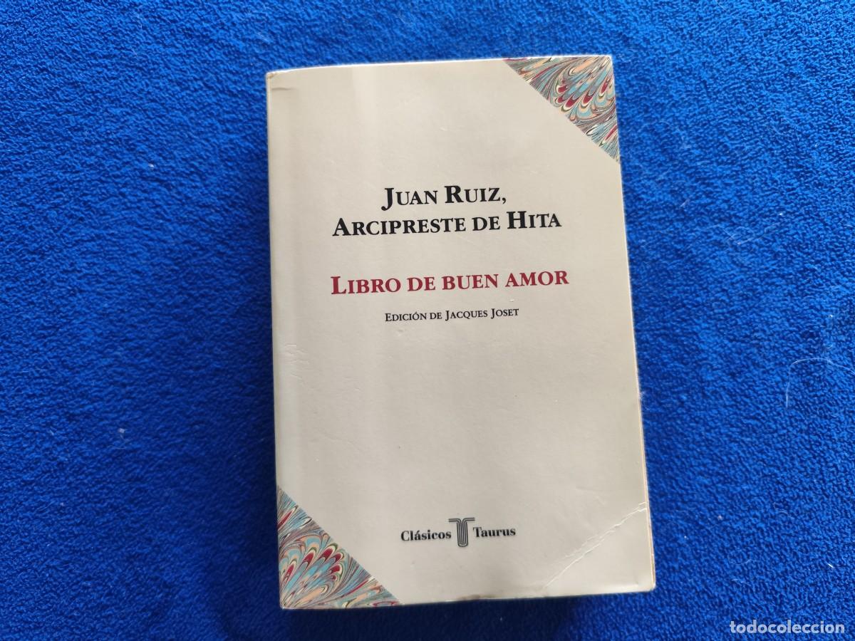 Libros de segunda mano: Libro de Buen Amor Arcipreste de Hita Ed. Alfaguara 1990 Colecci&oacute;n Cl&aacute;sicos Taurus N&ordm; 1