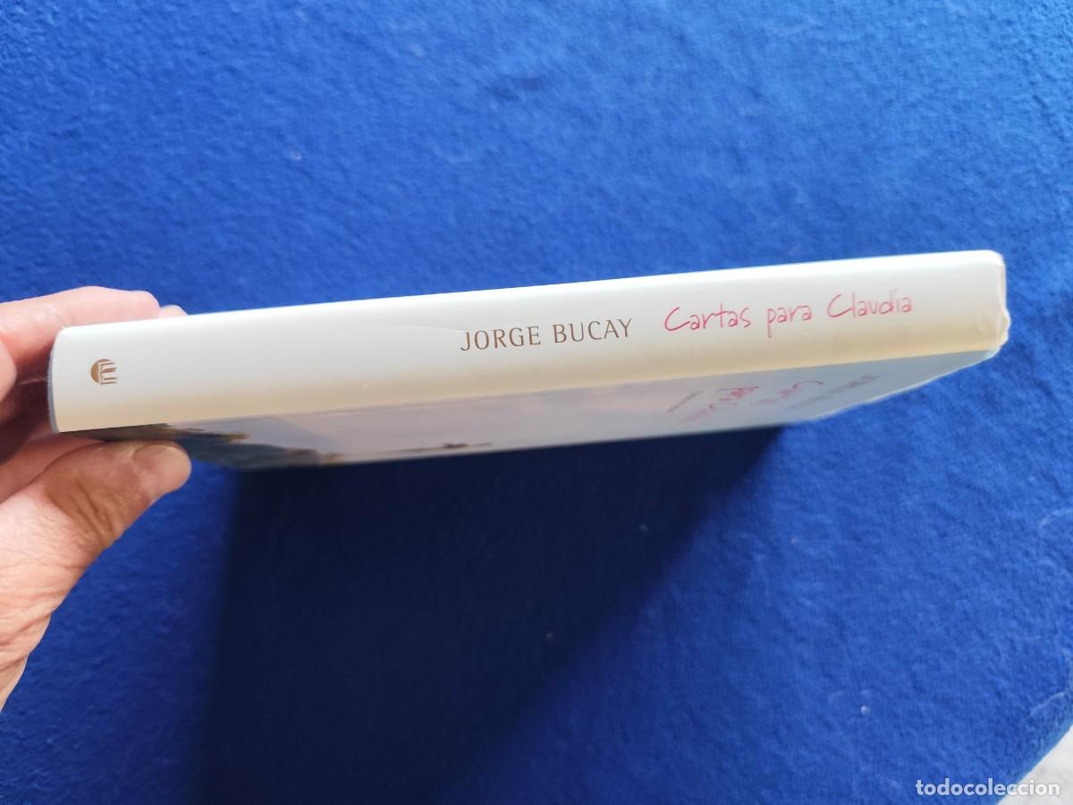 Libros de segunda mano: Cartas para Claudia Jorge Bucay C&iacute;rculo de Lectores 2005 - Foto 2