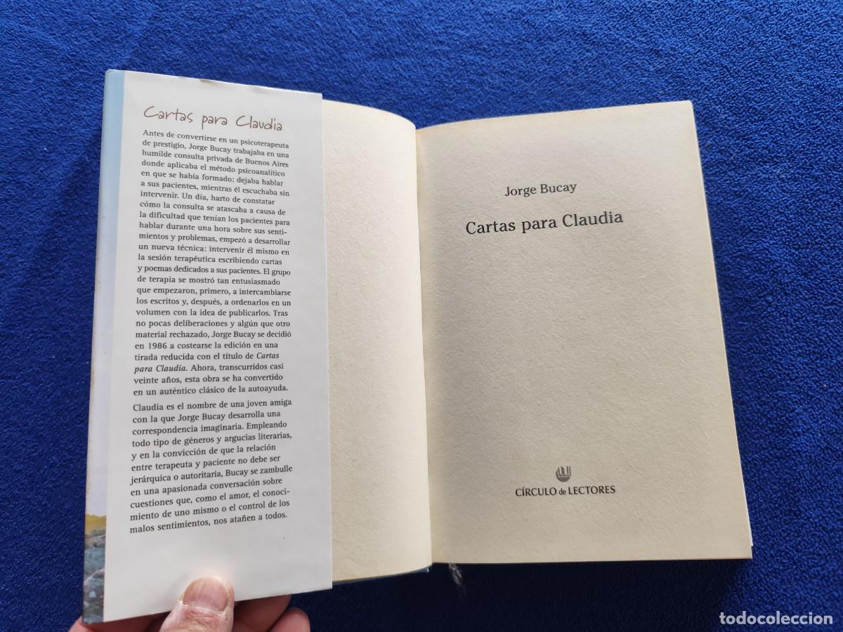 Libros de segunda mano: Cartas para Claudia Jorge Bucay C&iacute;rculo de Lectores 2005 - Foto 5