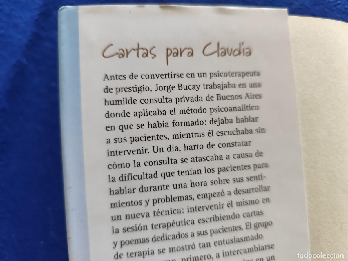 Libros de segunda mano: Cartas para Claudia Jorge Bucay C&iacute;rculo de Lectores 2005 - Foto 6