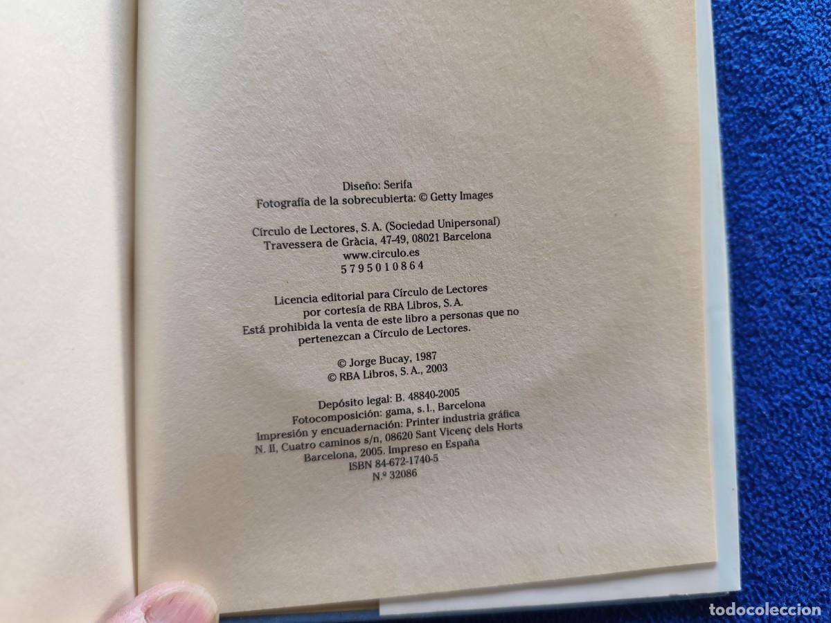 Libros de segunda mano: Cartas para Claudia Jorge Bucay C&iacute;rculo de Lectores 2005 - Foto 7