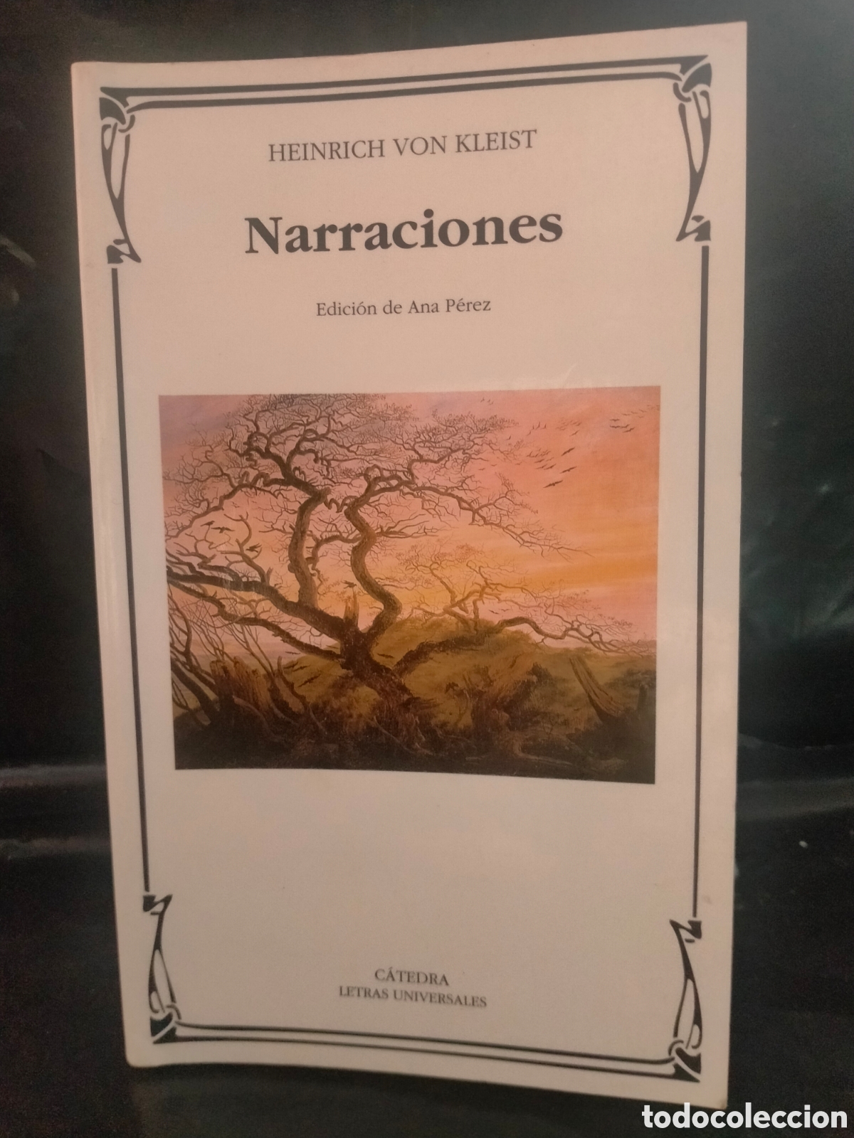 Libros de segunda mano: HEINRICH VON KLEIST. NARRACIONES .C&Aacute;TEDRA