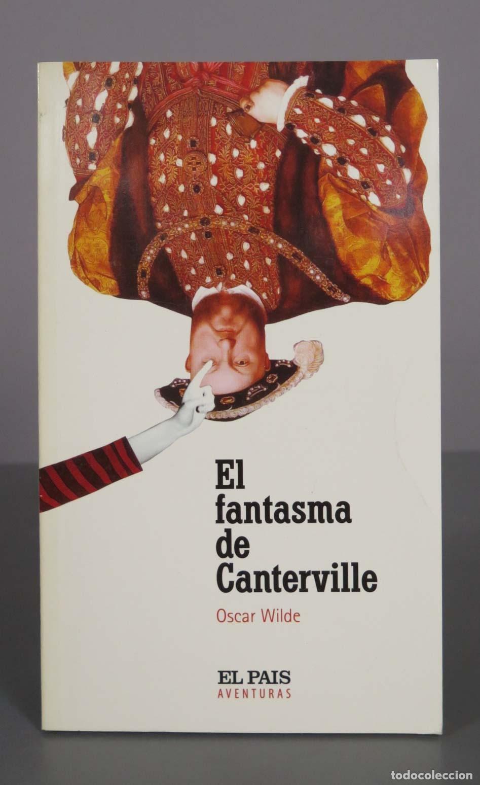 Libros de segunda mano: El fantasma de Canterville - Oscar Wilde - Editorial El Pa&iacute;s Aventuras