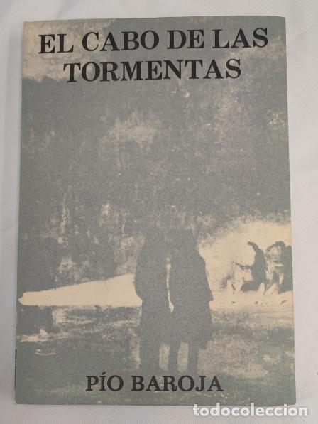 Libros de segunda mano: EL CABO DE LAS TORMENTAS, PIO BAROJA, LA SELVA OSCURA, CARO RAGGIO CENTENARIO 1974, LIBRO