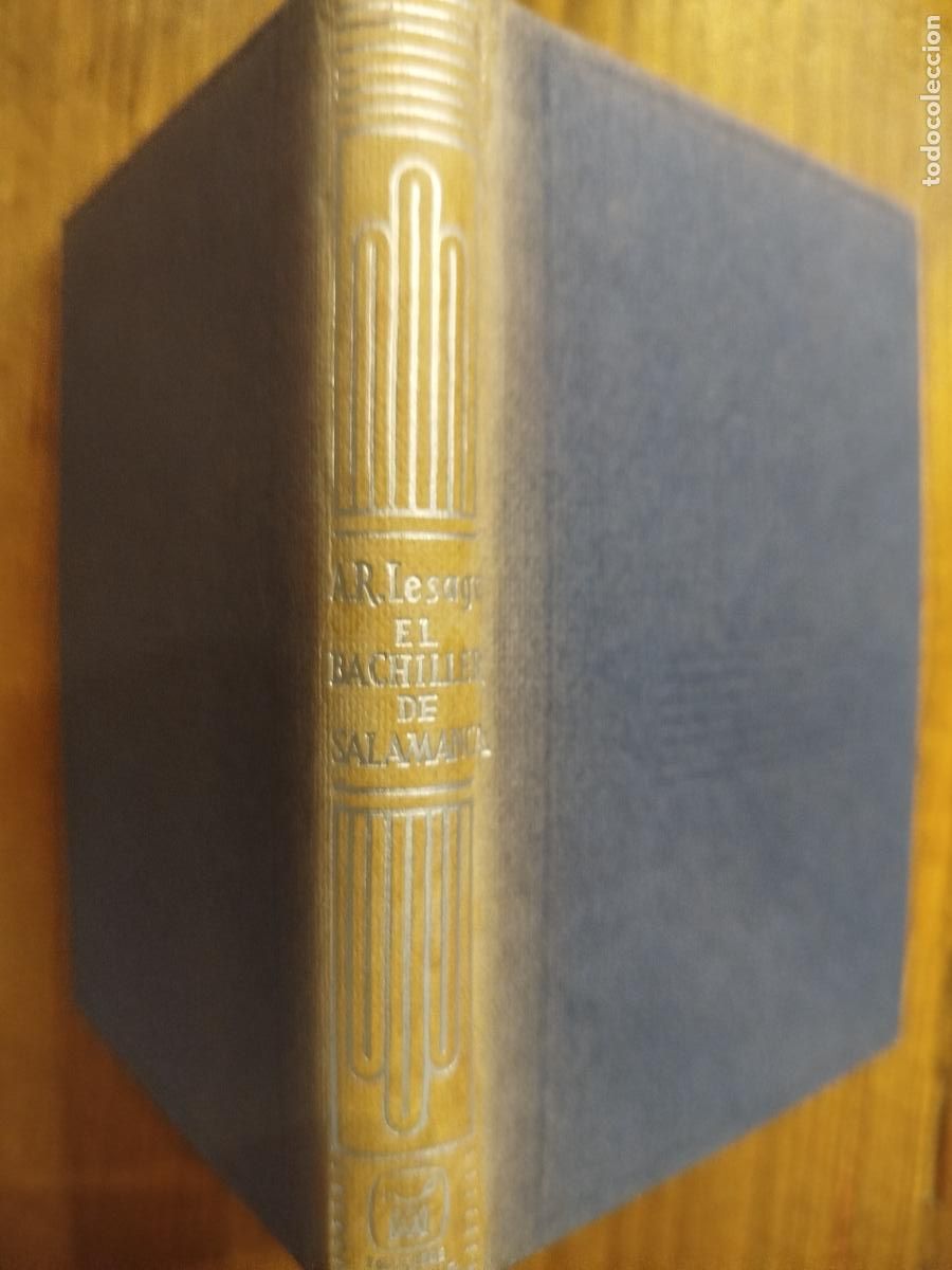 Libros de segunda mano: ALAIN RENE LESAGE. EL BACHILLER DE SALAMANCA. CRISOL 241. 2&ordf; ED. 1962. AGUILAR (DEFECTO)