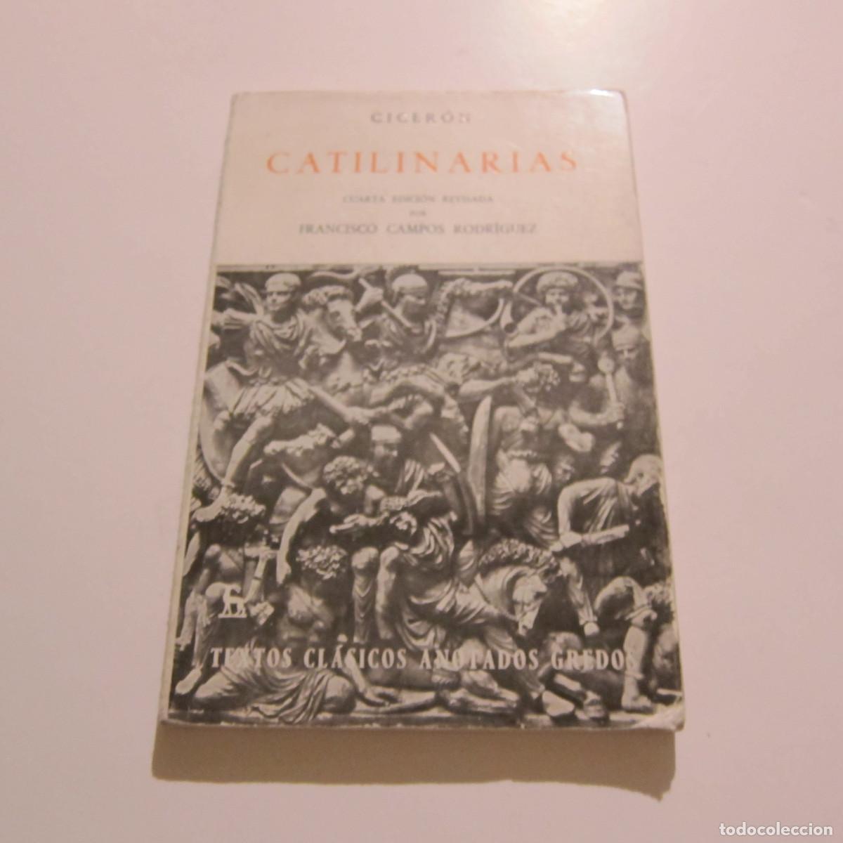 Libros de segunda mano: CATILINARIAS - CICER&Oacute;N (GREDOS) CLASICOS