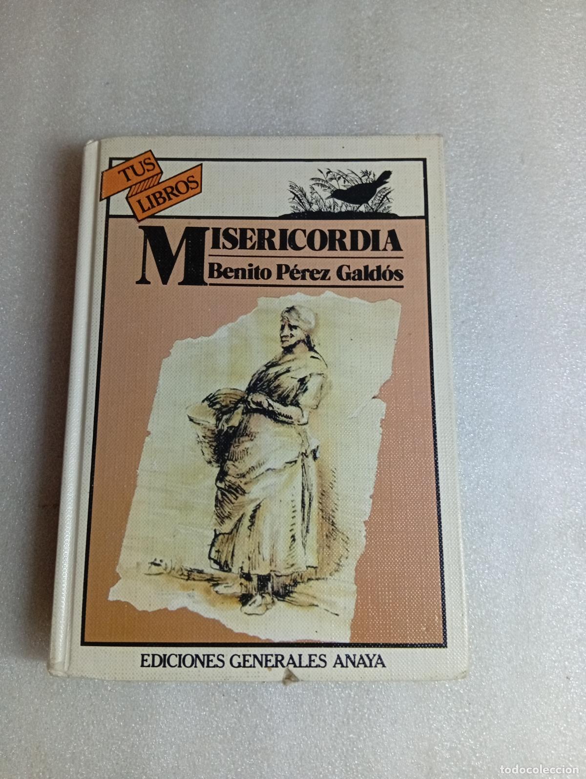 Libros de segunda mano: MISERICORDIA - BENITO P&Eacute;REZ GALD&Oacute;S