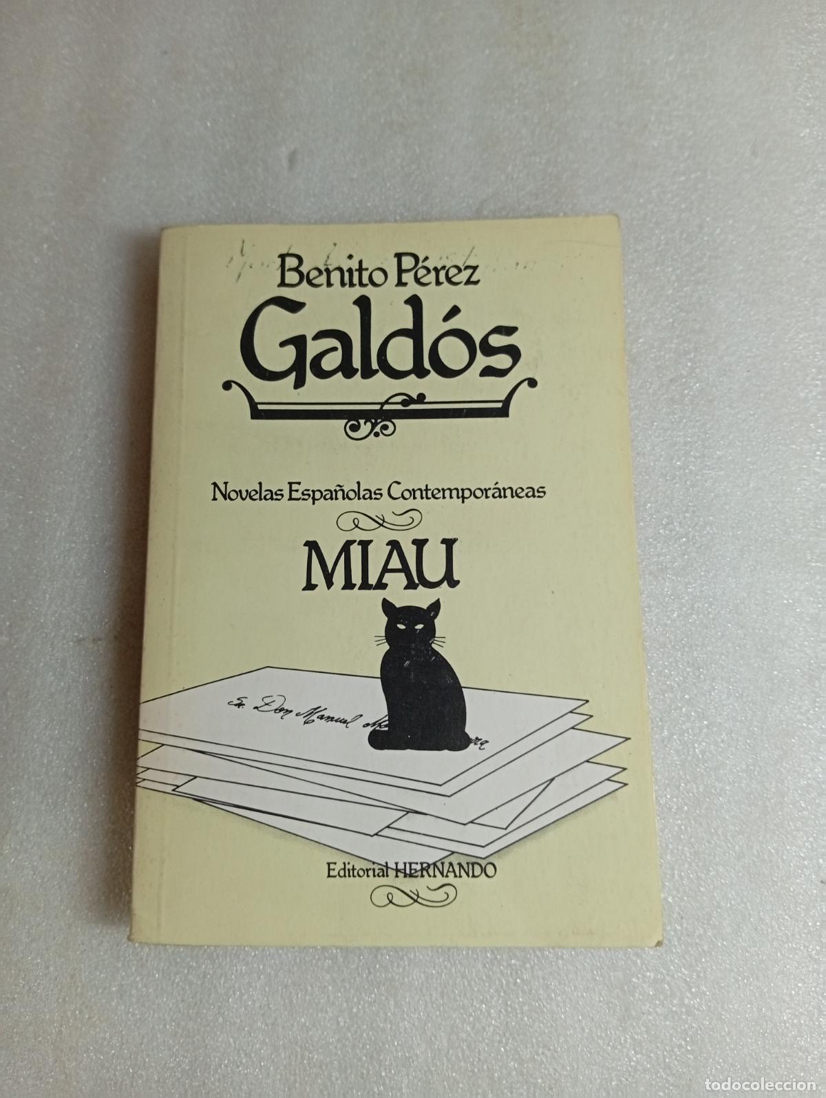 Libros de segunda mano: MIAU - BENITO P&Eacute;REZ GALD&Oacute;S - Foto 1