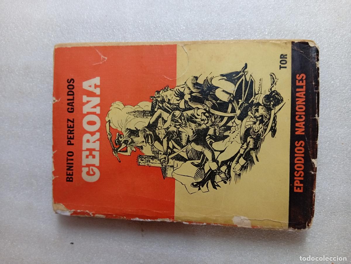 Libros de segunda mano: GERONA - BENITO P&Eacute;REZ GALD&Oacute;S (EDITORIAL TOR)
