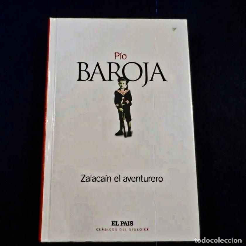 Libri di seconda mano: ZALACAIN EL AVENTURERO. PIO BAROJA. EL PAIS CLASICOS DEL SIGLO XX. A&Ntilde;O 2003
