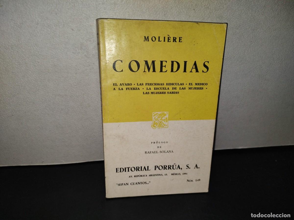 Libros de segunda mano: 218- Moli&egrave;re. Comedias - Porr&uacute;a, &rdquo;Sepan Cuantos...&rdquo; - 1991