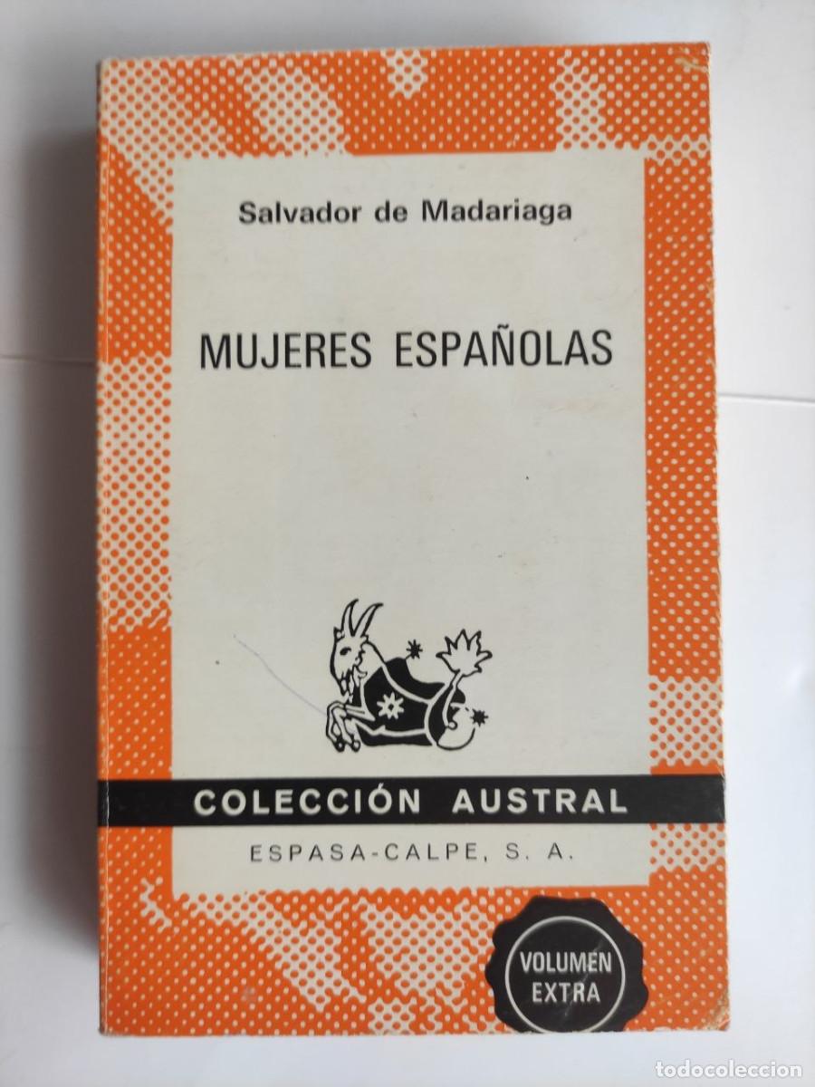 Libros de segunda mano: Mujeres Espa&ntilde;olas - Salvador de Madariaga