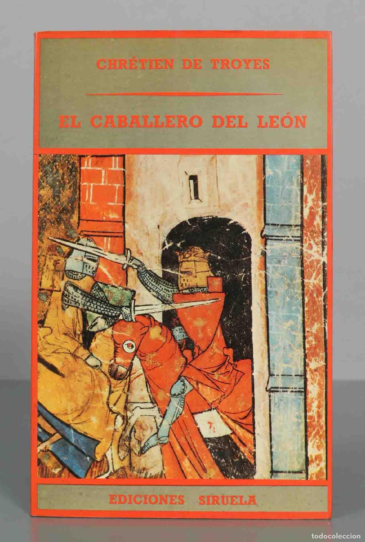 Libros de segunda mano: El caballero del le&oacute;n - Chr&eacute;tien de Troyes - Ediciones Siruela - Selecci&oacute;n de Lecturas Medievales