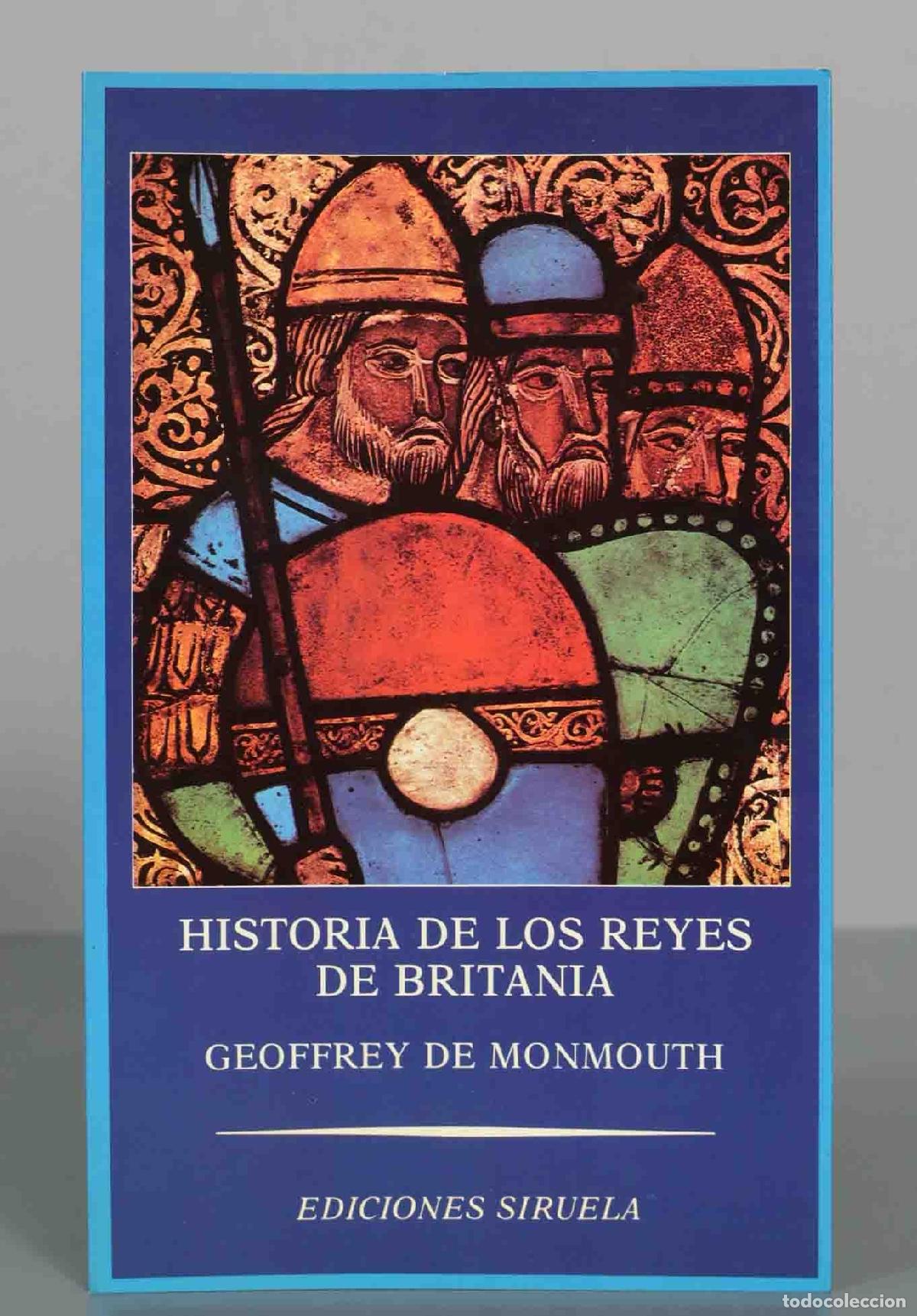 Libros de segunda mano: HISTORIA DE LOS REYES DE BRITANIA. GEOFFREY DE MONMOUTH