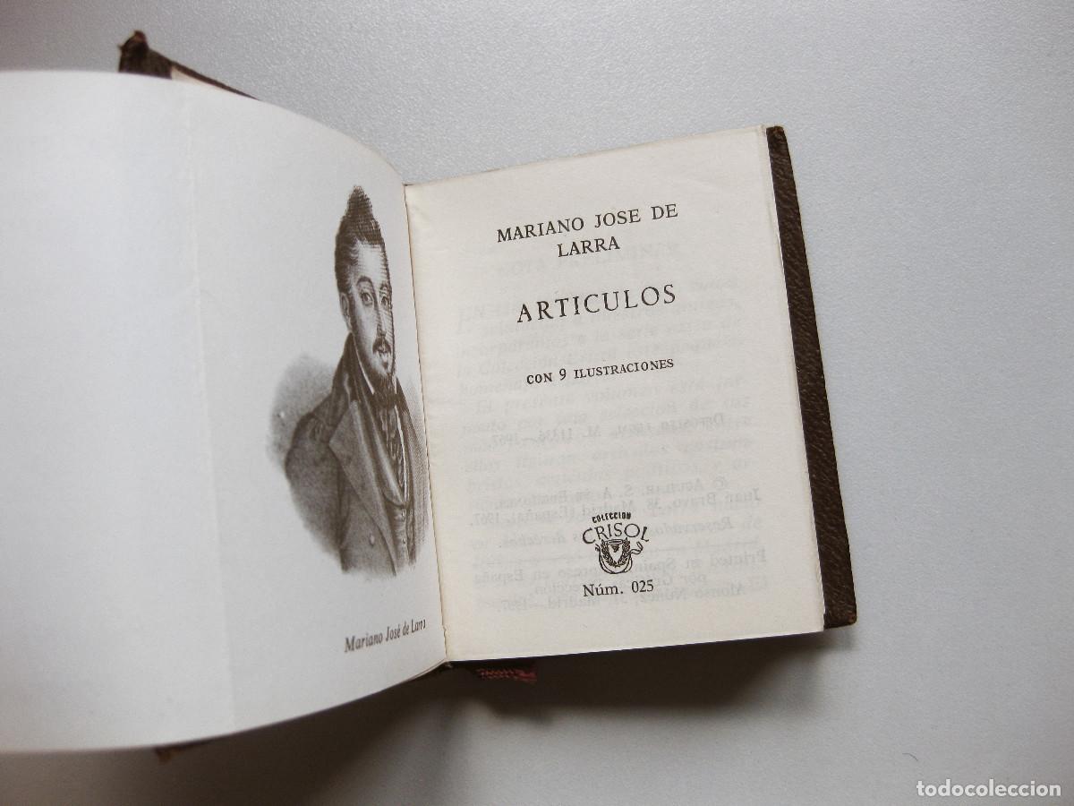 Second hand books: MARIANO JOS&Eacute; DE LARRA. ART&Iacute;CULOS. EDICIONES AGUILAR N&ordm; 25. 1967. COLECCI&Oacute;N CRISOL&Iacute;N