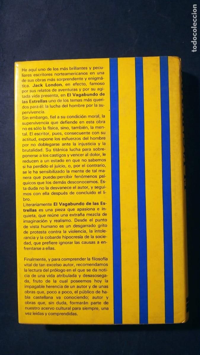 Libros de segunda mano: EL VAGABUNDO DE LAS ESTRELLAS -JACK LONDON (1era EDICI&Oacute;N) - Foto 2