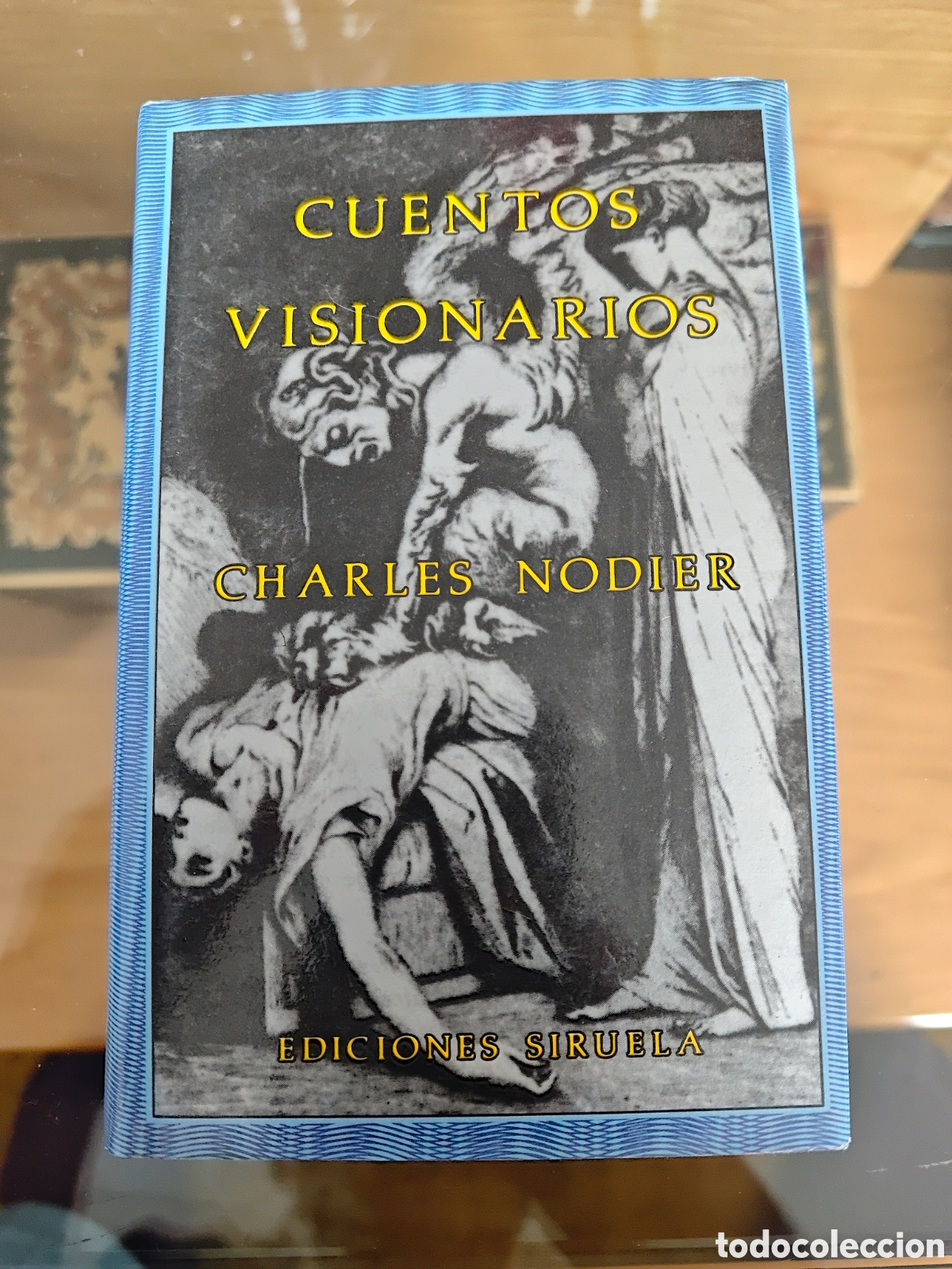 Libros de segunda mano: Cuentos visionarios. Nodier. El ojo sin p&aacute;rpado.