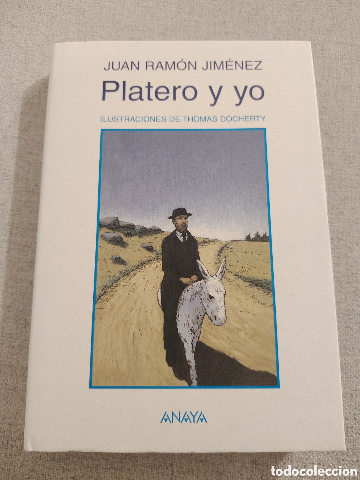 Libros de segunda mano: Platero y yo. Anaya. 2006