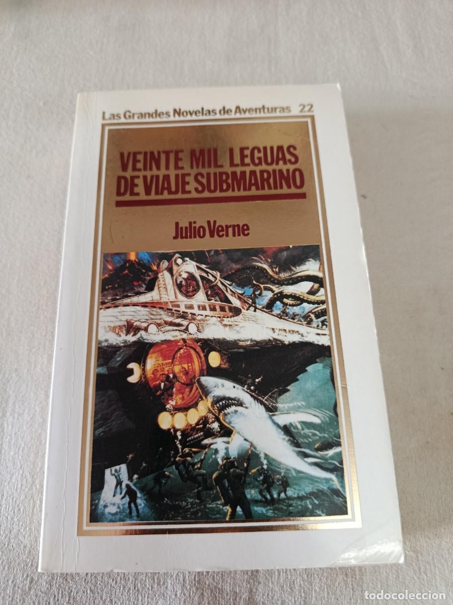 Libros de segunda mano: Las grandes novelas de aventuras 22 - veinte mil leguas de viaje submarino