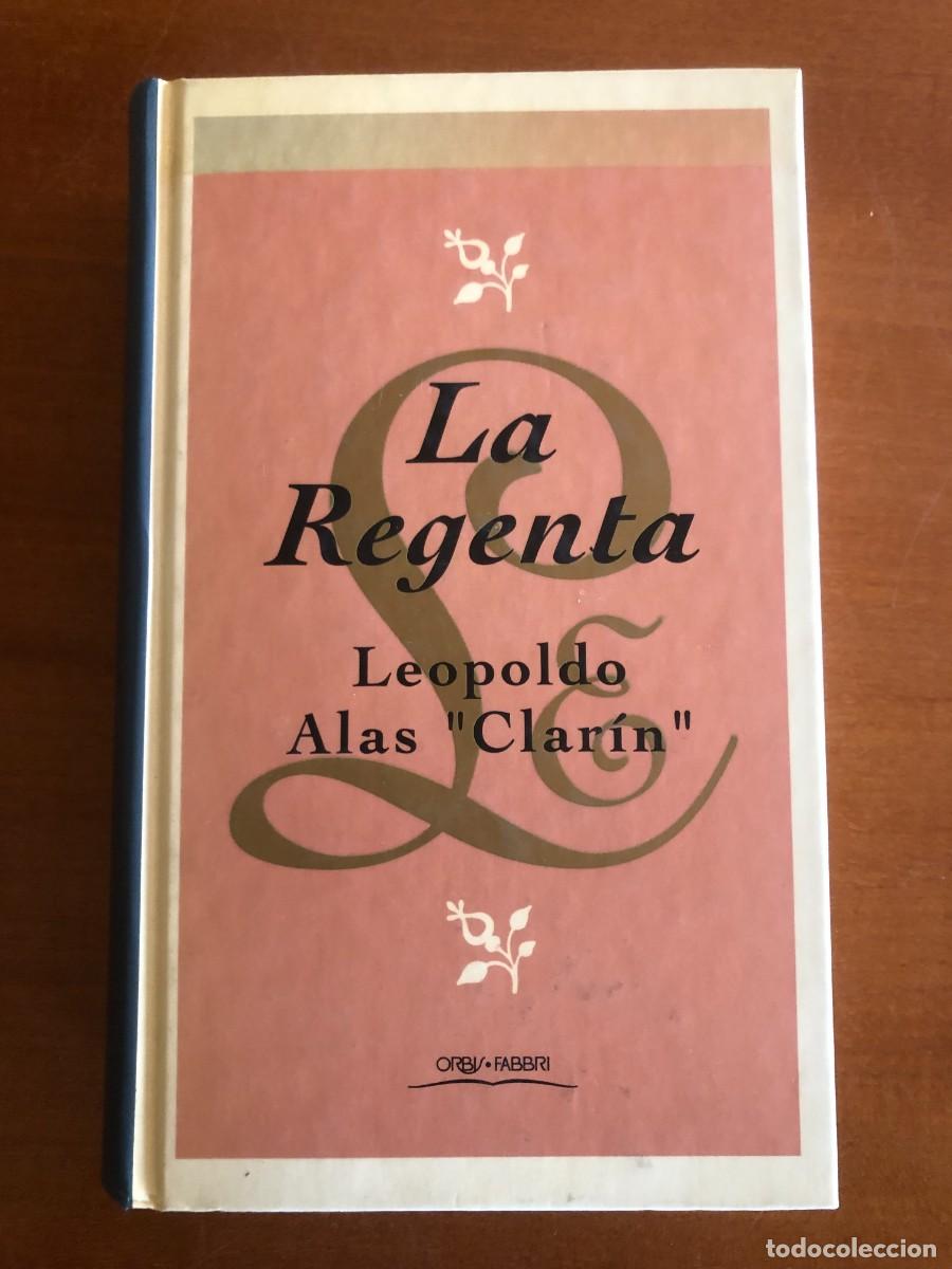 Libros de segunda mano: La regenta. Clar&iacute;n (Leopoldo Alas)