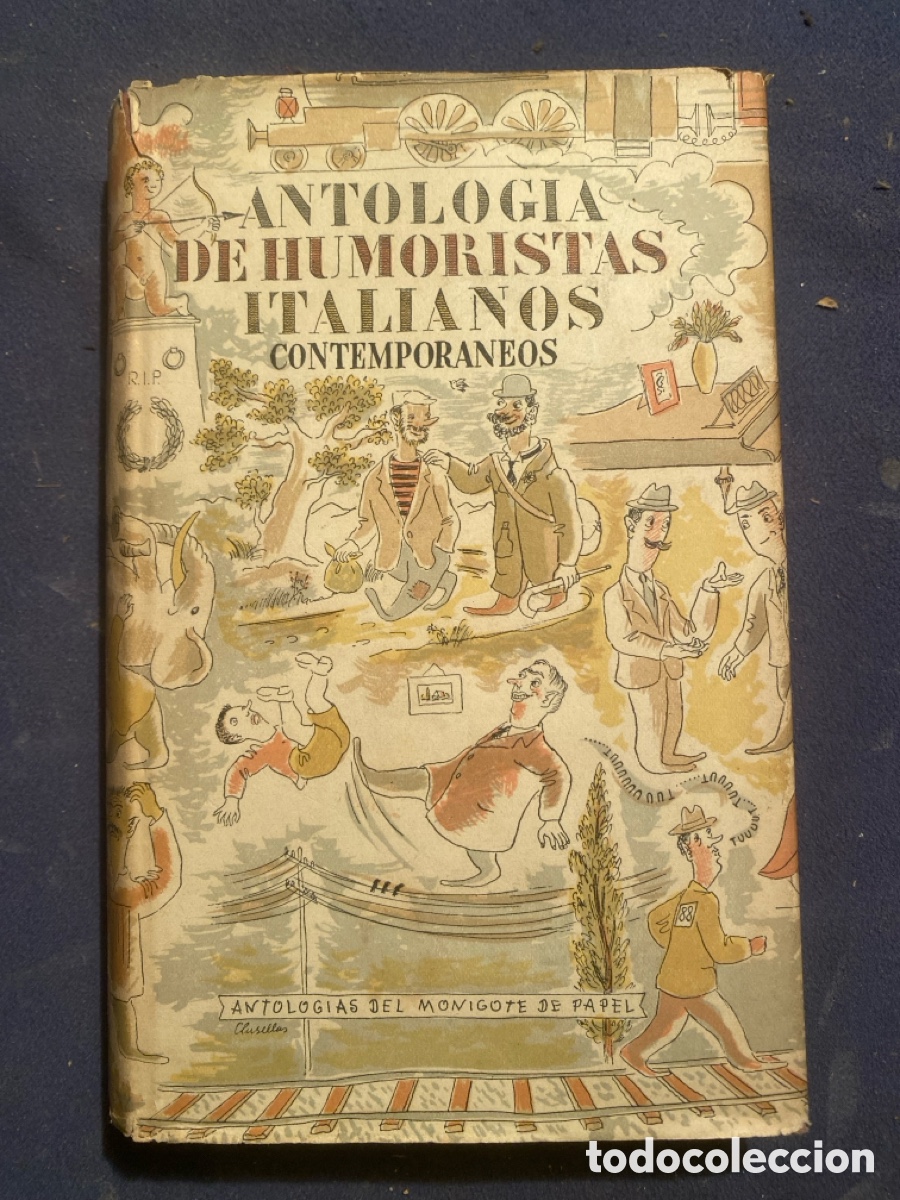 Libros de segunda mano: VV. AA.: - ANTOLOG&Iacute;A DE HUMORISTAS ITALIANOS CONTEMPOR&Aacute;NEOS - (1952, JOSE JANES)