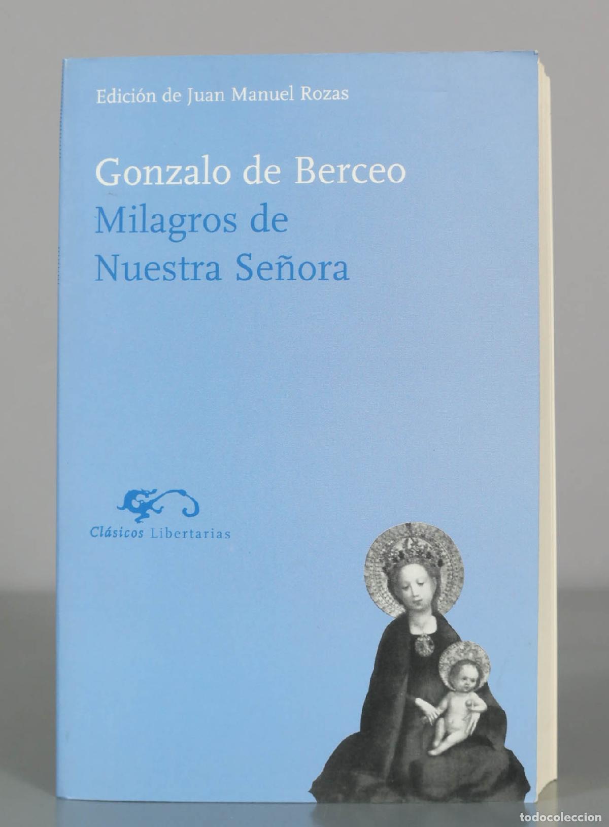 Libros de segunda mano: Milagros de Nuestra Se&ntilde;ora - Gonzalo de Berceo - Edici&oacute;n de Juan Manuel Rozas - Editorial Libertaria