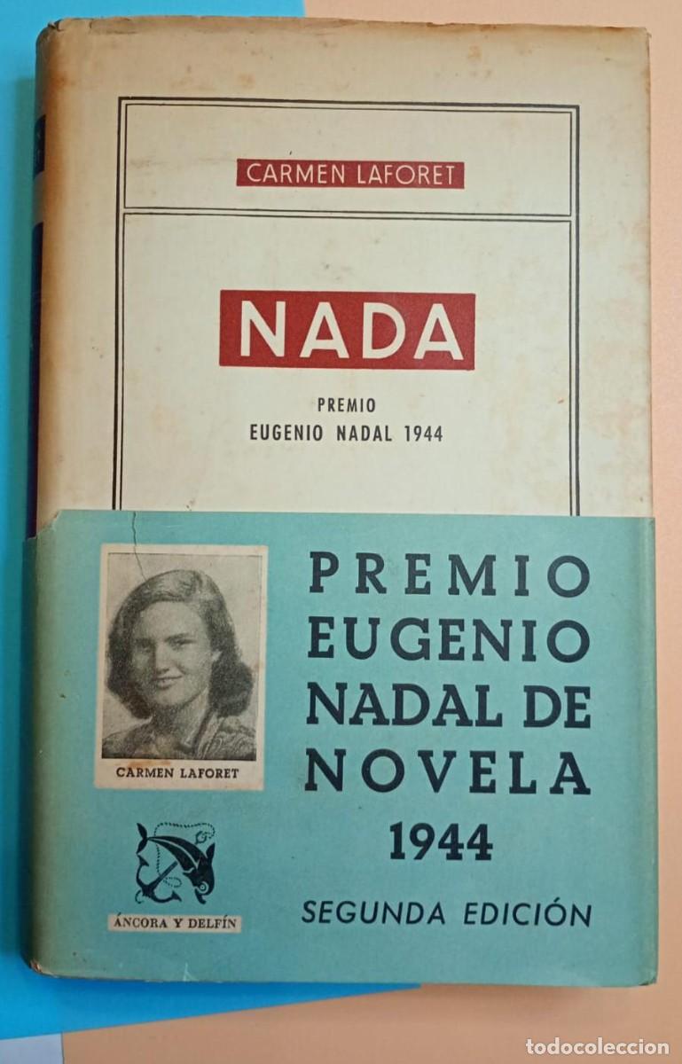Libros de segunda mano: 1945, 2a edici&oacute;n. Nada, de Carmen Laforet.