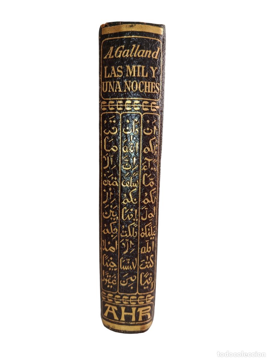 Libros de segunda mano: LAS MIL Y UNA NOCHES. A. GALLAND. EDITORIAL AHR COLECCI&Oacute;N SUMMUM. 1962
