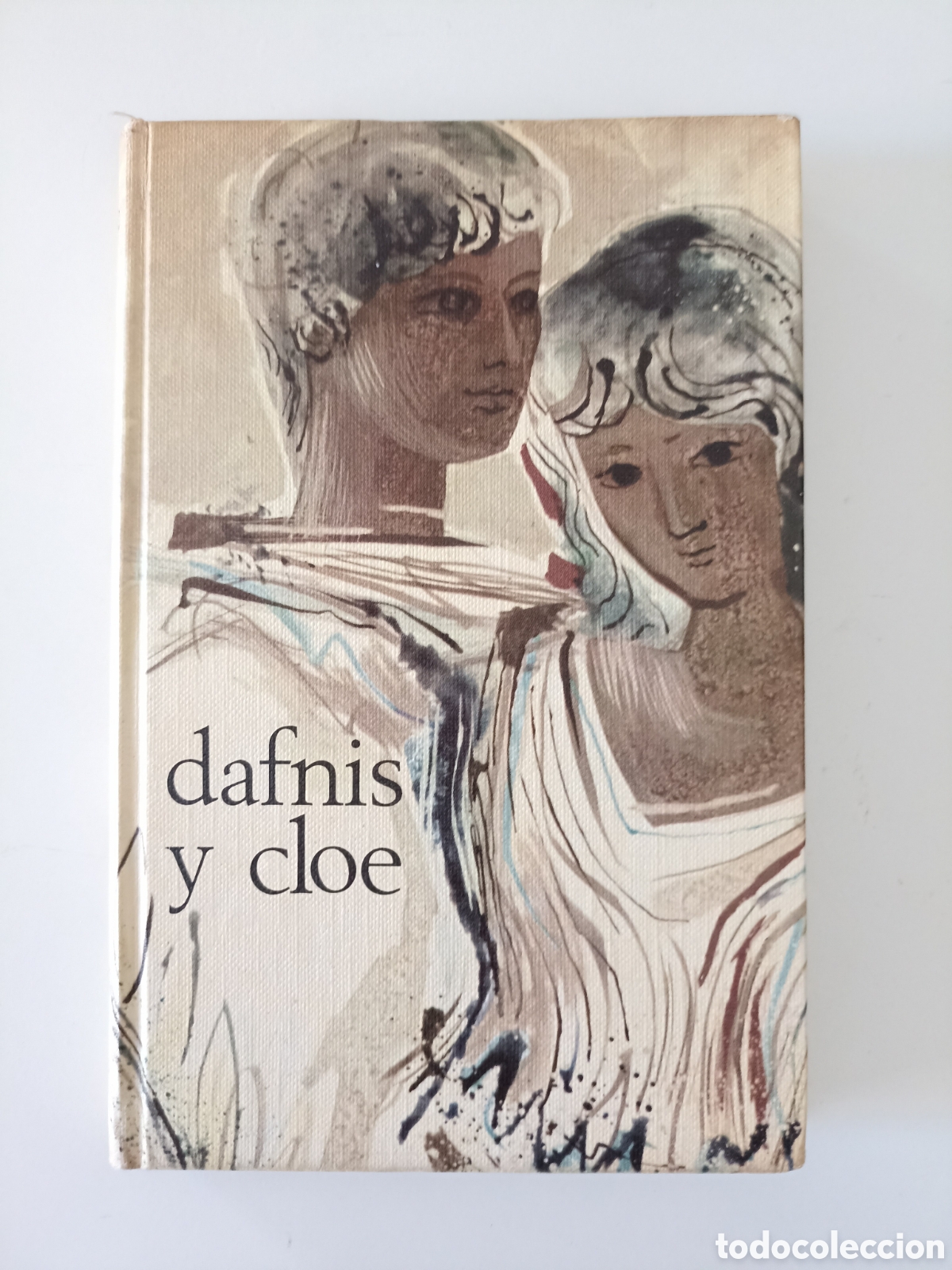 Libros de segunda mano: Longo - Dafnis y Cloe (C&iacute;rculo de lectores, 1969) Traducci&oacute;n Juan Valera